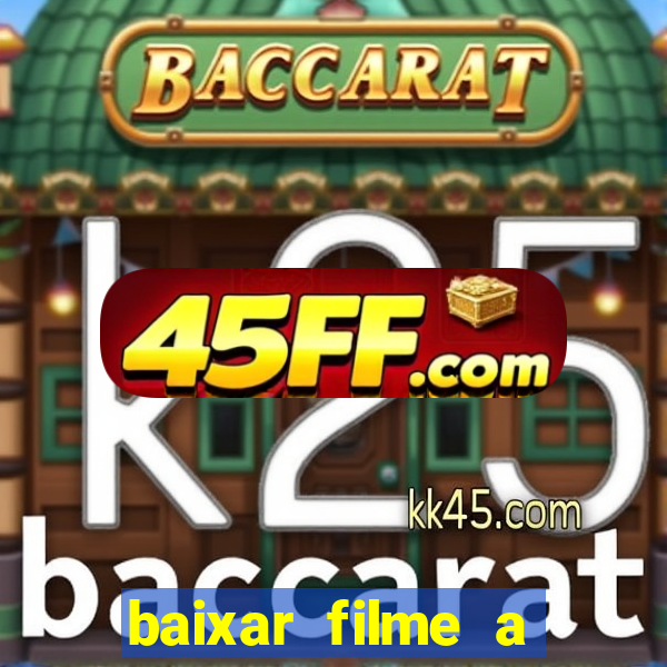 baixar filme a bela e a fera